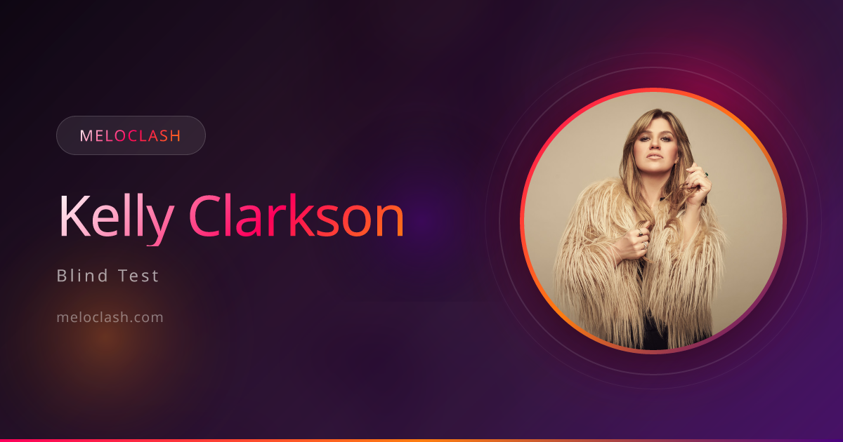 Kelly Clarkson Quiz - Free Music Blind Test