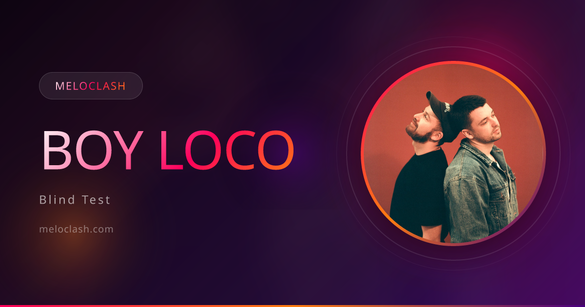Blind Test BOY LOCO - Quiz Musical