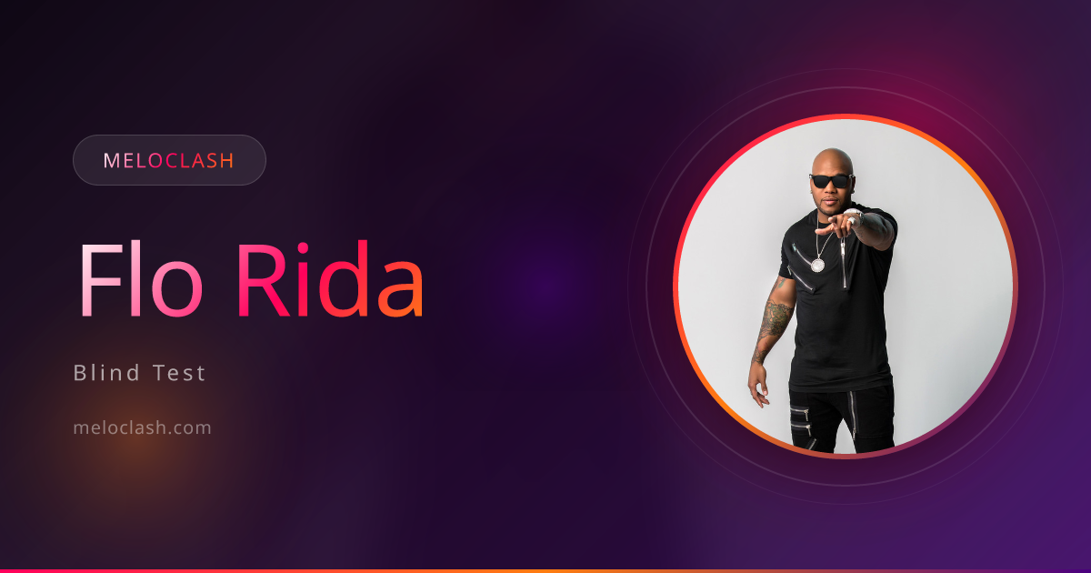 Flo Rida Quiz - Free Music Blind Test