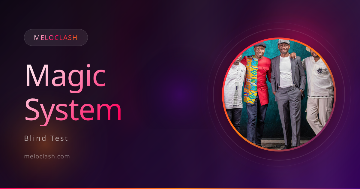 Magic System Blind Test - Music Quiz