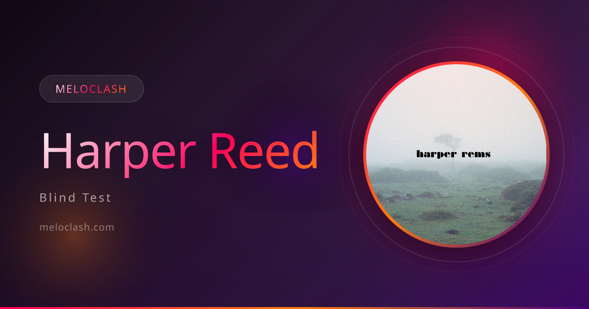 Harper Reed Quiz - Free Music Blind Test