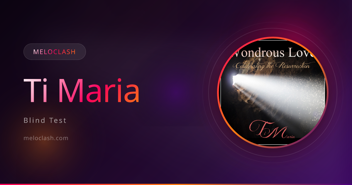 Ti Maria Quiz - Free Music Blind Test